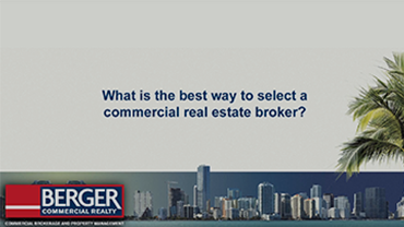 What is the best way to select a commercial real estate broker?