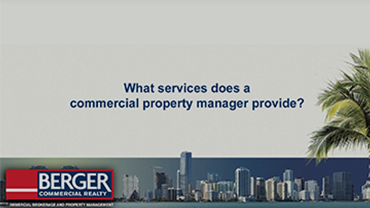 What services does a commercial property manager provide?