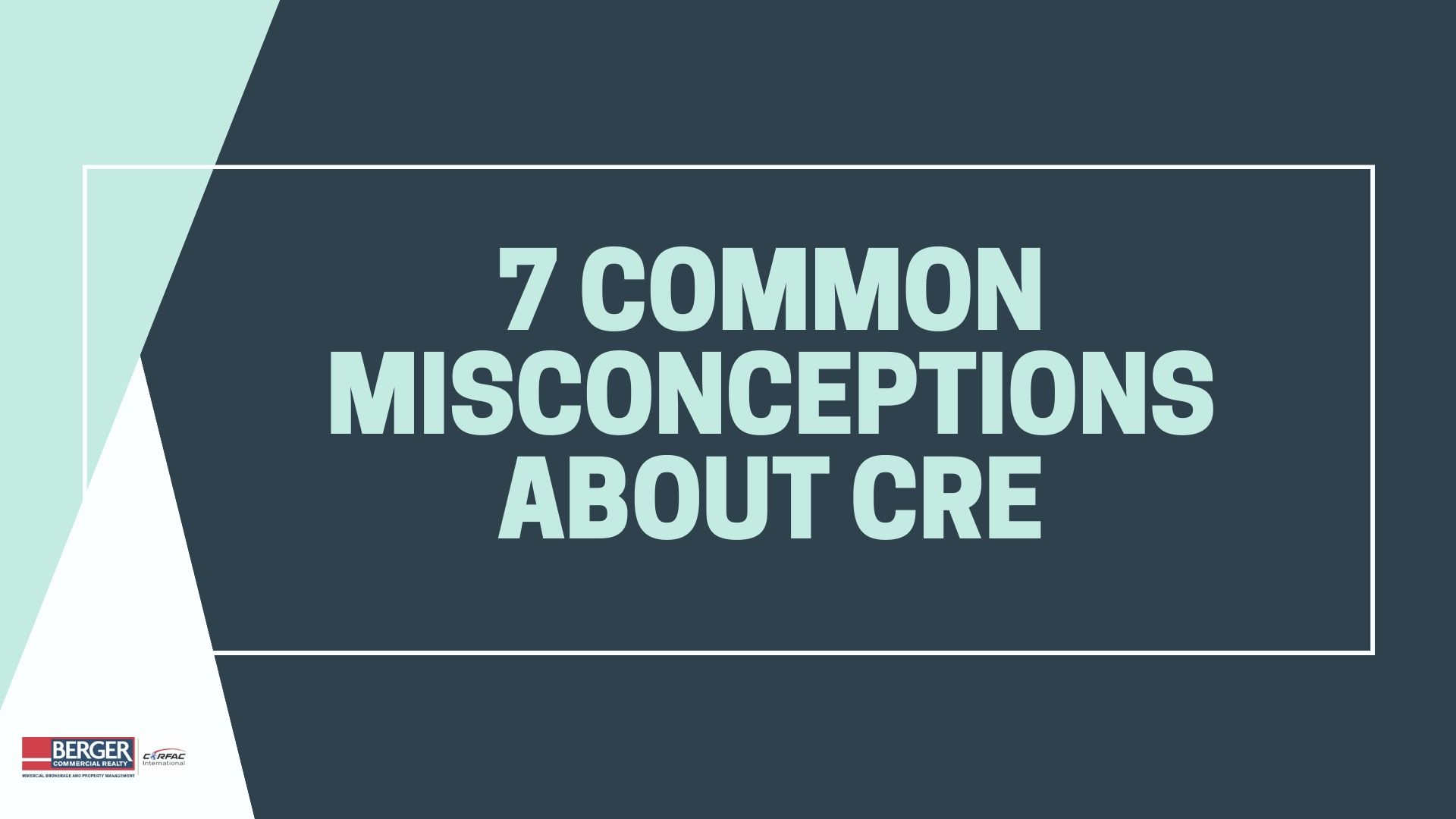 7 Common Misconceptions About Commercial Real Estate