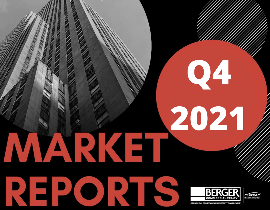 We Are Pleased To Provide You With This Copy Of Berger Commercial Realty’s Q4 2021 Broward And Palm Beach County Market Reports