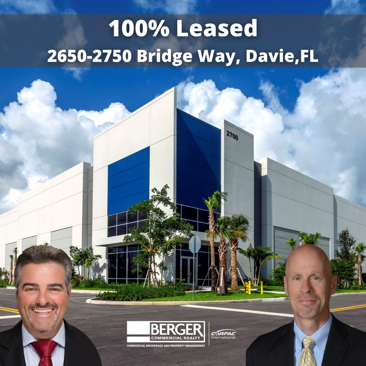Berger Commercial Realty’s Keith Graves, CCIM, Joseph Byrnes Bring Bridge Point 595 To Full Occupancy