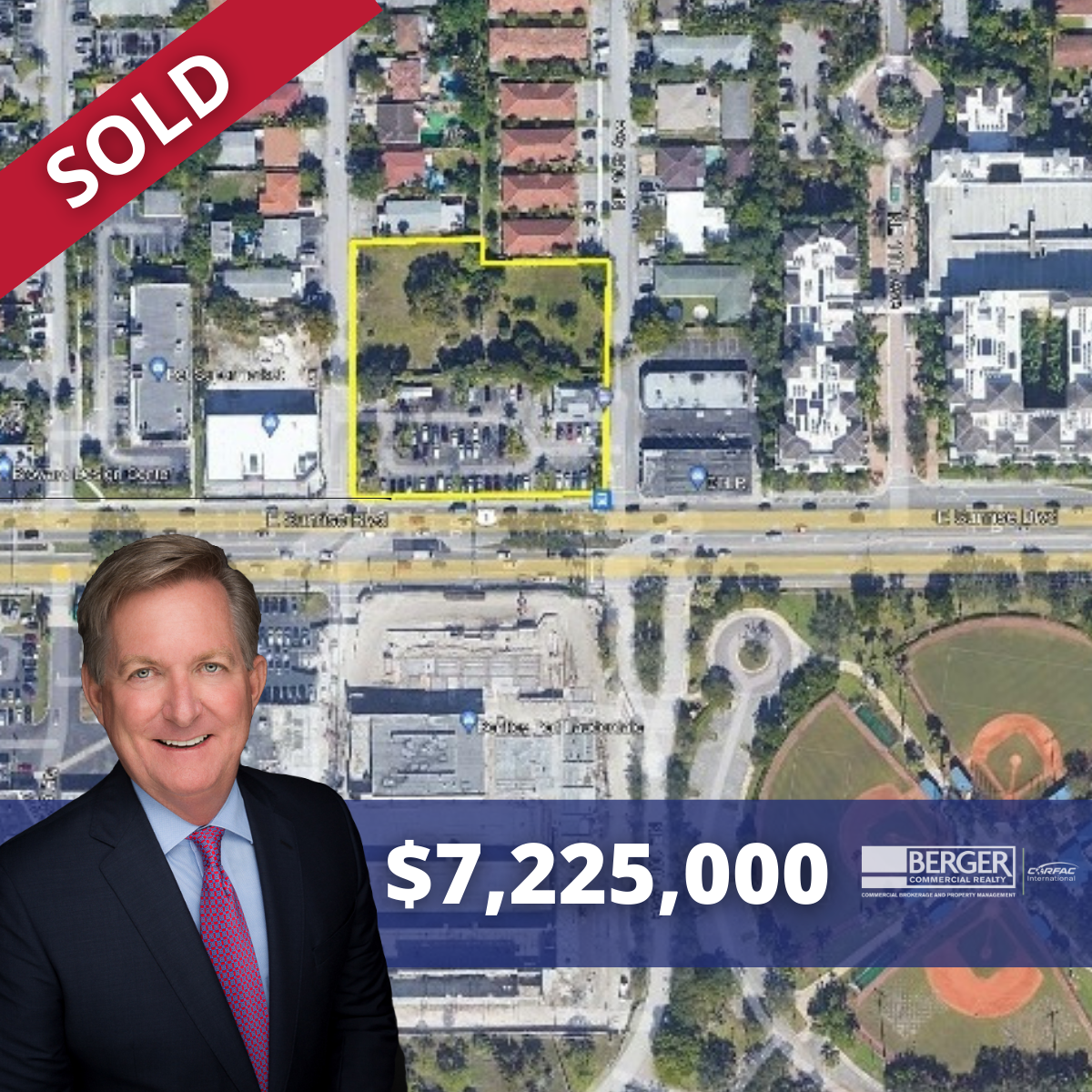 Berger Commercial Realty’s Steve Hyatt Negotiates $7.2 Million Sale Of Fort Lauderdale Development Site
