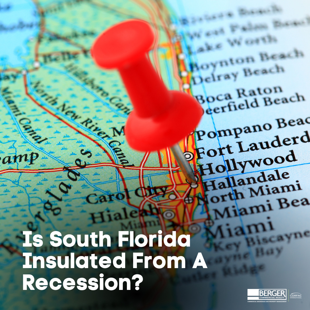 Is South Florida Insulated From A Recession?